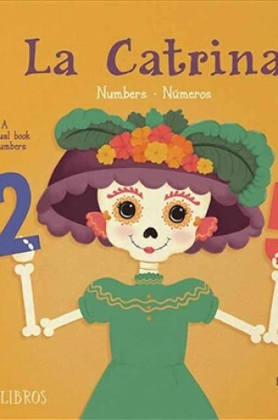 Cover of La Catrina: Numbers/ Numeros