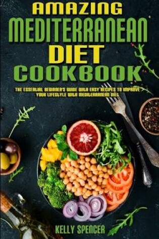 Cover of Amazing Mediterranean Diet Cookbook