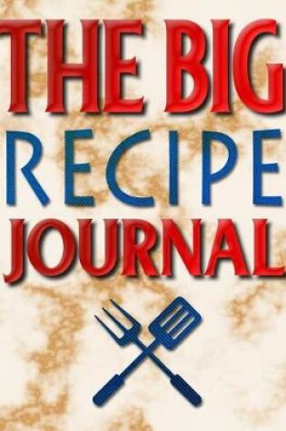 Cover of The Big Recipe Journal