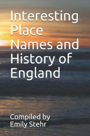 Cover of Interesting Place Names and History of England