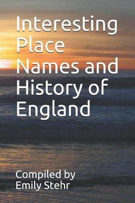 Book cover for Interesting Place Names and History of England