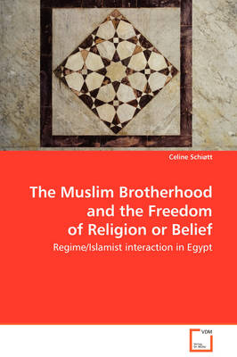 Book cover for The Muslim Brotherhood and the Freedom of Religion or Belief