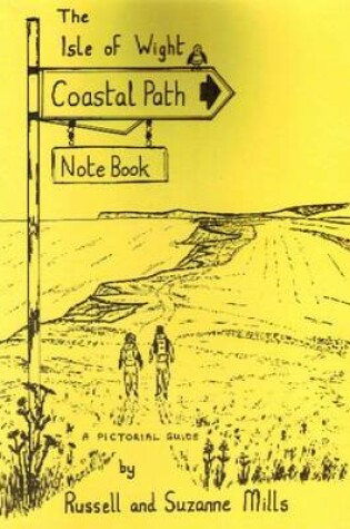 Cover of The Isle of Wight Coastal Path Note Book