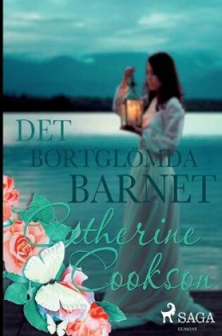 Cover of Det bortglömda barnet