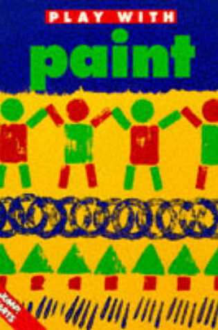 Cover of I Can Play with Paint