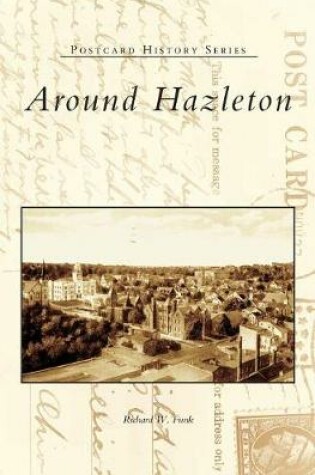 Cover of Around Hazleton