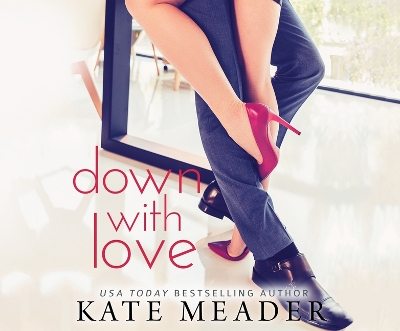 Book cover for Down with Love