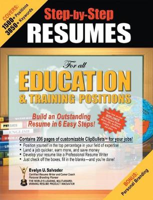 Book cover for Step-By-Step Resumes for All Education & Training Positions