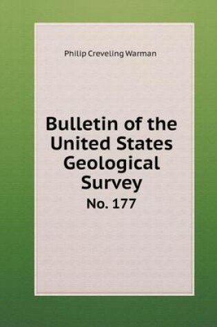 Cover of Bulletin of the United States Geological Survey No. 177