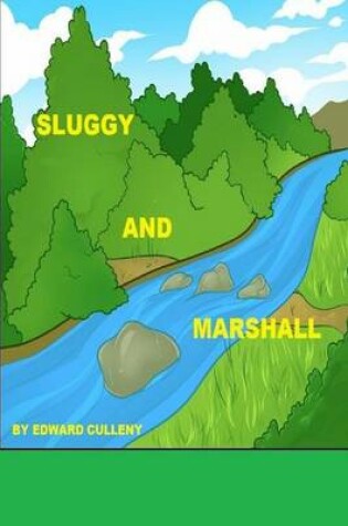 Cover of Sluggy and Marshall