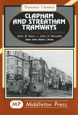 Book cover for Clapham and Streatham Tramways