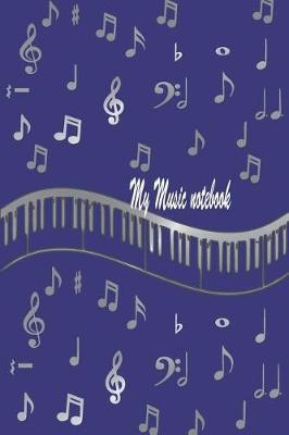 Book cover for My Music Notebook
