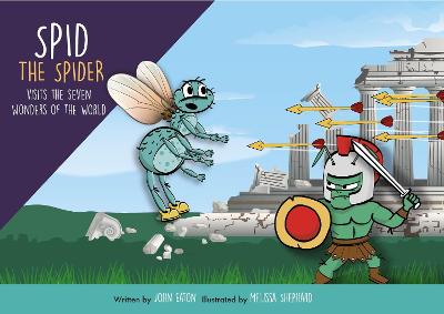 Book cover for Spid the Spider Visits the Seven Wonders of the World