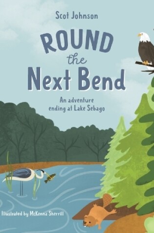 Cover of ROUND the Next Bend