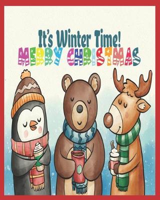 Book cover for it's winter time merry christmas