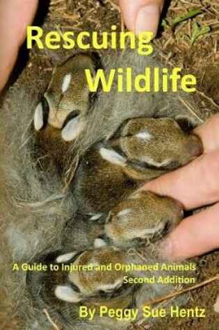 Cover of Rescueing Wildlife