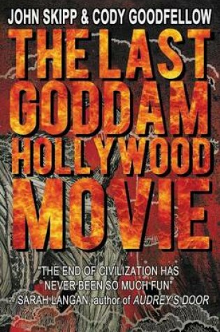 Cover of The Last Goddam Hollywood Movie