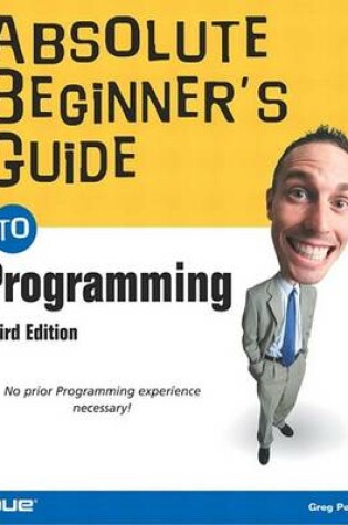 Cover of Absolute Beginner's Guide to Programming