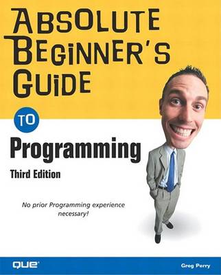 Book cover for Absolute Beginner's Guide to Programming