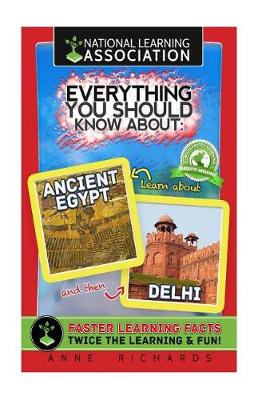 Book cover for Everything You Should Know About Ancient Egypt and Delhi