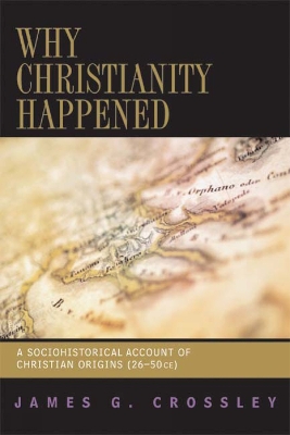 Book cover for Why Christianity Happened