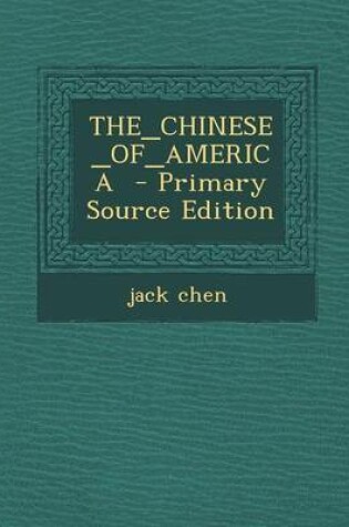 Cover of The_chinese_of_america
