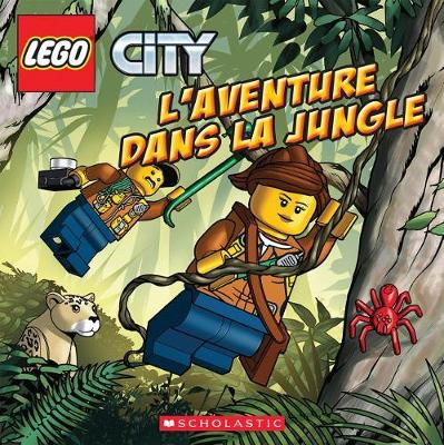 Book cover for Lego City: l'Aventure Dans La Jungle