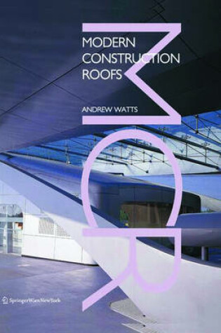 Cover of Modern Construction: Roofs