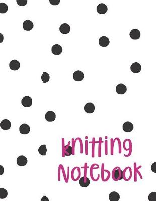 Book cover for Knitting Notebook