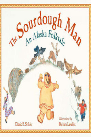 Cover of The Sourdough Man: