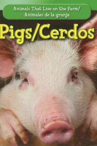 Cover of Pigs / Los Cerdos