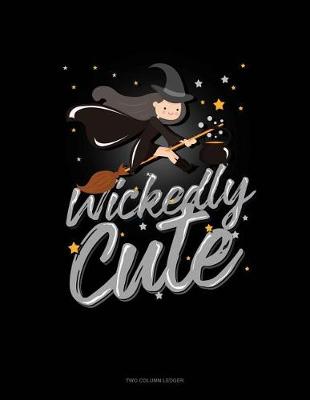 Book cover for Wickedly Cute