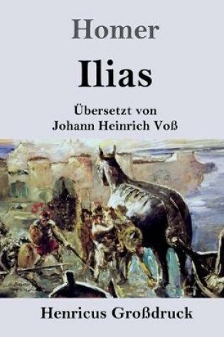 Cover of Ilias (Großdruck)