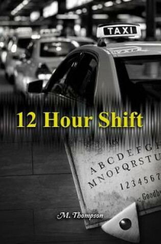 Cover of 12 Hour Shift
