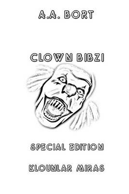 Book cover for Clown Bibzi Klounlar Miras Special Edition
