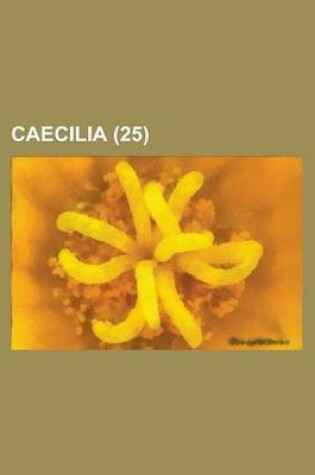 Cover of Caecilia (25 )