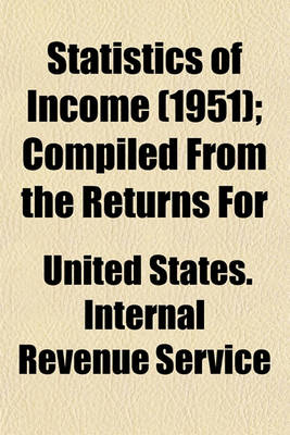 Book cover for Statistics of Income (1951); Compiled from the Returns for
