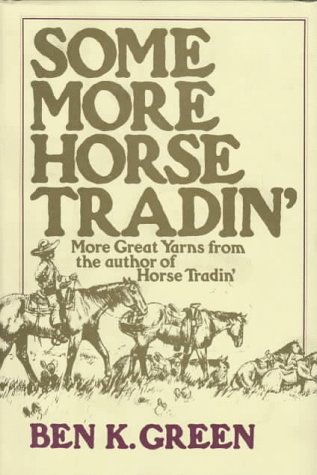 Book cover for Some More Horse Tradin'