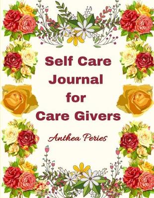 Book cover for Self Care Journal for Care Givers