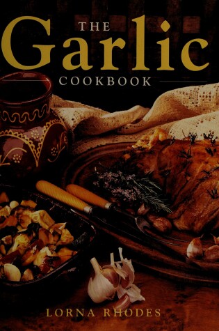 Cover of The Garlic Cookbook