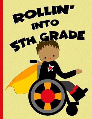 Book cover for Rollin' into 5th Grade