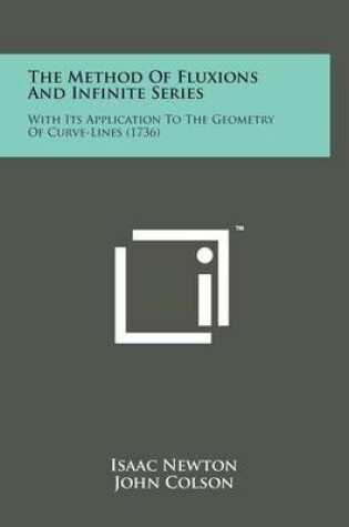 Cover of The Method of Fluxions and Infinite Series