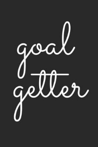 Cover of Goal Getter