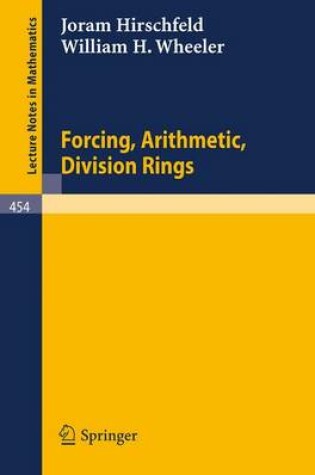 Cover of Forcing, Arithmetic, Division Rings