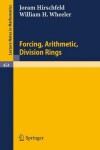 Book cover for Forcing, Arithmetic, Division Rings