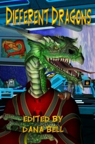 Cover of Different Dragons