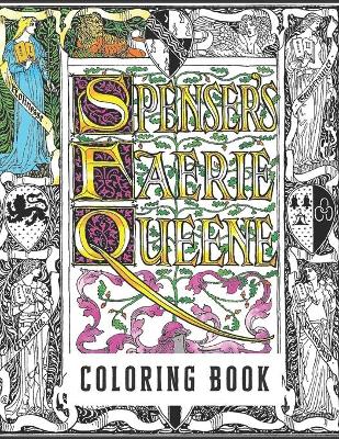 Book cover for Spenser's Faerie Queene Coloring Book