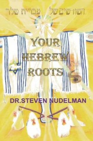 Cover of Your Hebrew Roots