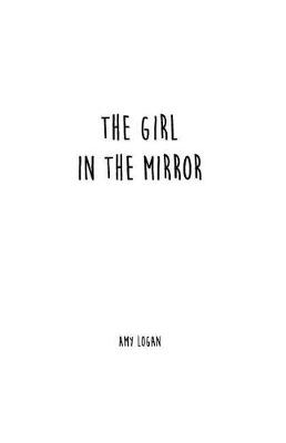 Book cover for The Girl In The Mirror