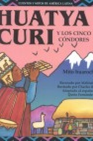 Cover of Huatya Curi y Los Cinco Condores